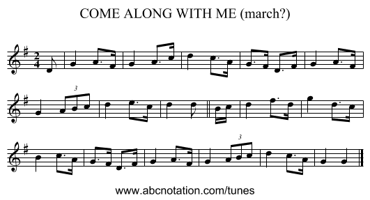 COME ALONG WITH ME (march?) - staff notation