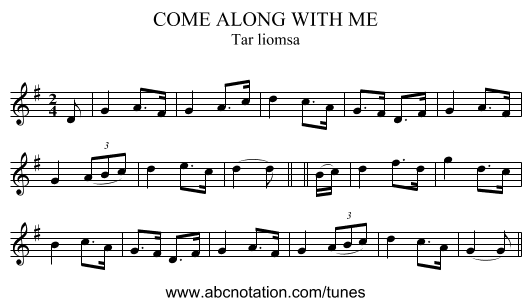 COME ALONG WITH ME - staff notation