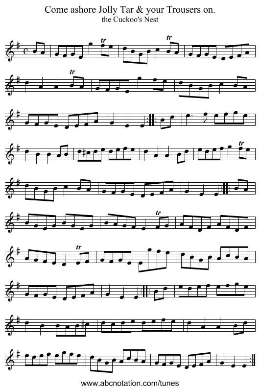 Come ashore Jolly Tar & your Trousers on. - staff notation