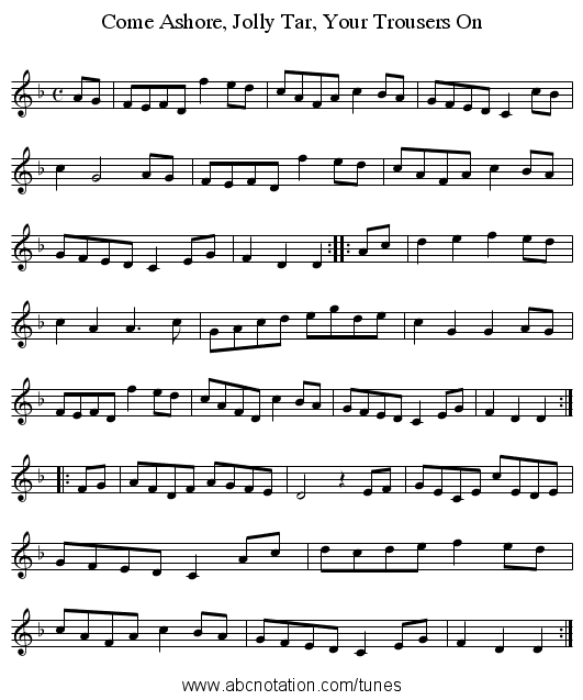 Come Ashore, Jolly Tar, Your Trousers On - staff notation