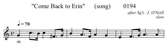 Come Back to Erin      (song)        0194 - staff notation