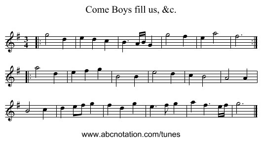 Come Boys fill us, &c. - staff notation