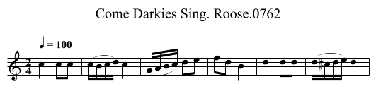 Come Darkies Sing. Roose.0762 - staff notation