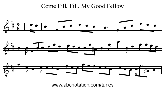 Come Fill, Fill, My Good Fellow - staff notation