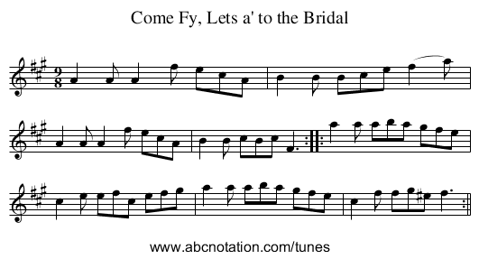 Come Fy, Lets a' to the Bridal - staff notation