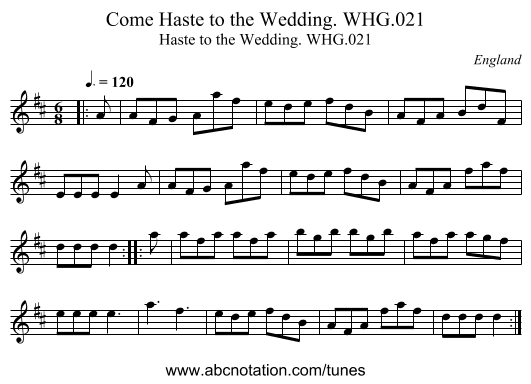Come Haste to the Wedding. WHG.021 - staff notation