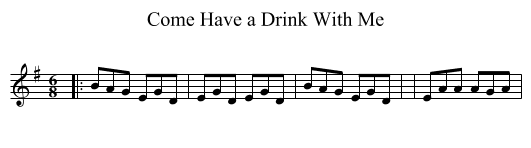 Come Have a Drink With Me - staff notation
