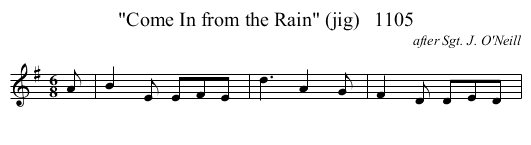 Come In from the Rain (jig)   1105 - staff notation