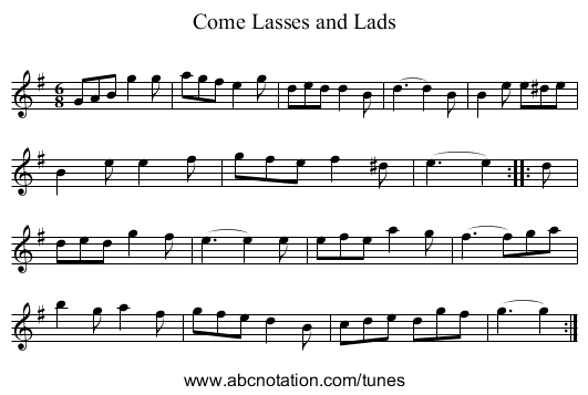 Come Lasses and Lads - staff notation