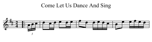 Come Let Us Dance And Sing - staff notation