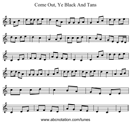 Come Out, Ye Black And Tans - staff notation