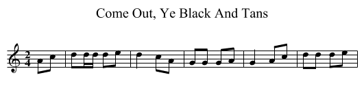 Come Out, Ye Black And Tans - staff notation