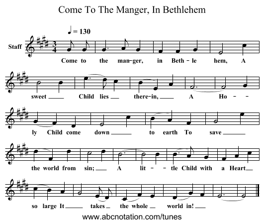 Come To The Manger, In Bethlehem - staff notation