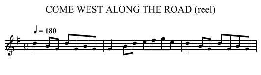 COME WEST ALONG THE ROAD (reel) - staff notation
