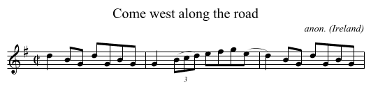 Come west along the road - staff notation