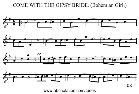 COME WITH THE GIPSY BRIDE. (Bohemian Girl.) - staff notation