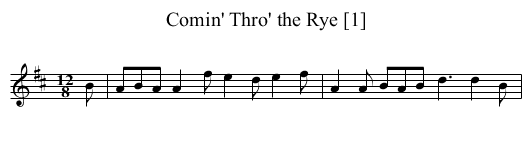 Comin' Thro' the Rye [1] - staff notation