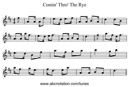 Comin' Thro' The Rye - staff notation
