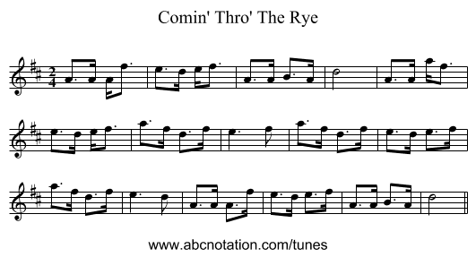 Comin' Thro' The Rye - staff notation