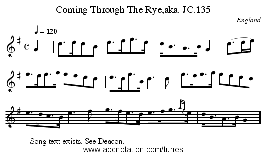 Coming Through The Rye,aka. JC.135 - staff notation
