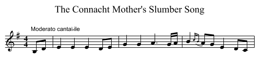 Connacht Mother's Slumber Song, The  - staff notation