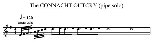 CONNACHT OUTCRY (pipe solo), The - staff notation
