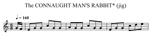 CONNAUGHT MAN'S RABBIT* (jig), The - staff notation