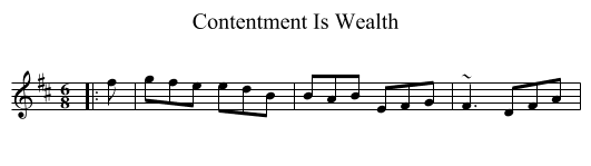 Contentment Is Wealth - staff notation