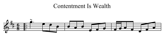 Contentment Is Wealth - staff notation
