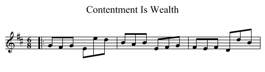 Contentment Is Wealth - staff notation