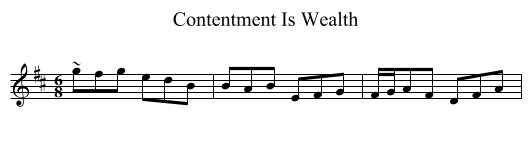 Contentment Is Wealth - staff notation