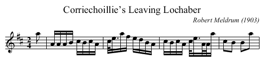Corriechoillie’s Leaving Lochaber - staff notation