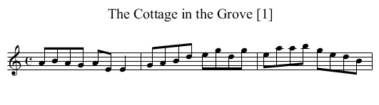 Cottage in the Grove [1], The - staff notation