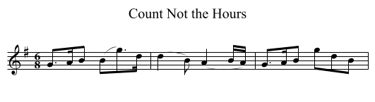 Count Not the Hours - staff notation