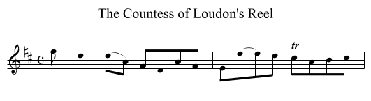 Countess of Loudon's Reel, The - staff notation