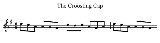 Croosting Cap, The - staff notation