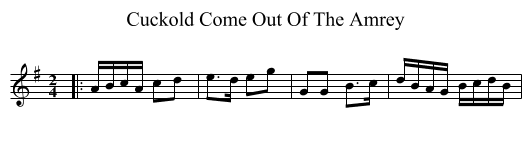 Cuckold Come Out Of The Amrey - staff notation