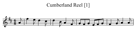Cumberland Reel [1] - staff notation