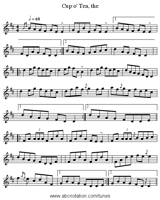 Cup o' Tea, the - staff notation