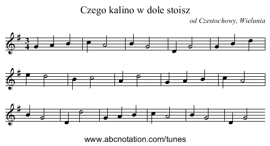 Czego kalino w dole stoisz - staff notation
