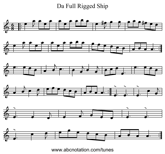 Da Full Rigged Ship - staff notation
