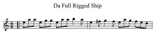 Da Full Rigged Ship - staff notation