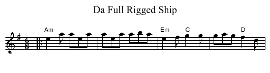 Da Full Rigged Ship - staff notation