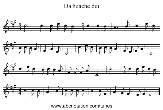 Da huache dui - staff notation