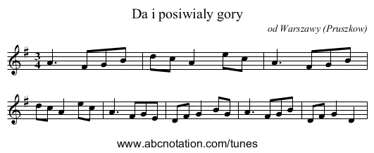 Da i posiwialy gory - staff notation
