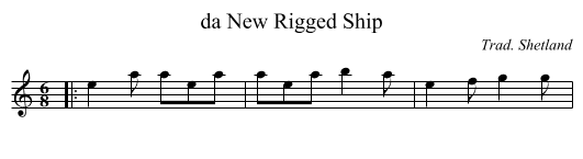 da New Rigged Ship - staff notation