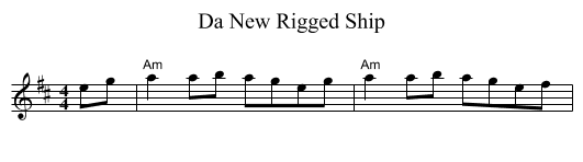 Da New Rigged Ship - staff notation