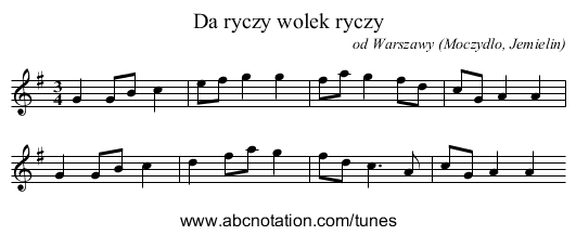 Da ryczy wolek ryczy - staff notation