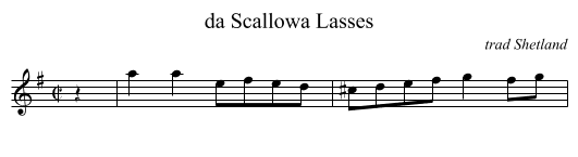 da Scallowa Lasses - staff notation