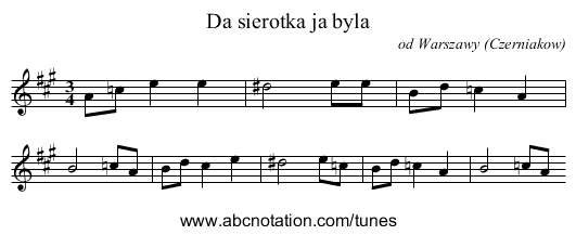 Da sierotka ja byla - staff notation